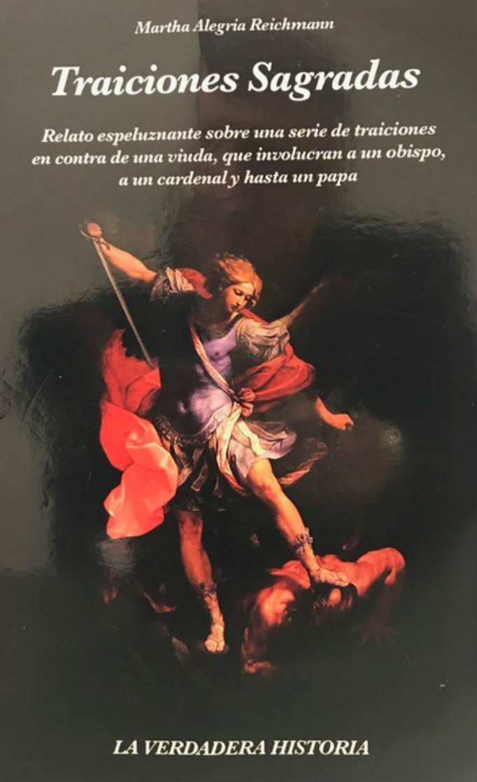 Traiciones Sagradas by Martha Alegria Reichmann Traiciones Sagradas by Martha Alegria Reichmann