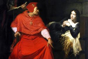 Paul Delaroche, “The Cardinal of Winchester Interrogates Joan of Arc,” 1824 Paul Delaroche, “The Cardinal of Winchester Interrogates Joan of Arc,” 1824