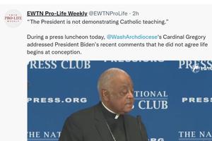 ‘Our Church has not changed its position on the immorality of abortion,’ Cardinal Wilton Gregory said Sept. 8. ‘Our Church has not changed its position on the immorality of abortion,’ Cardinal Wilton Gregory said Sept. 8.