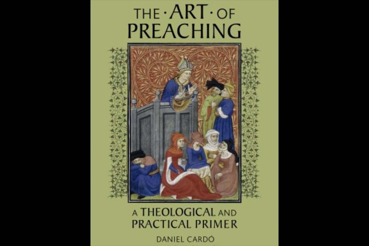 Book cover of ‘The Art of Preaching’ by Father Daniel Cardó Book cover of ‘The Art of Preaching’ by Father Daniel Cardó
