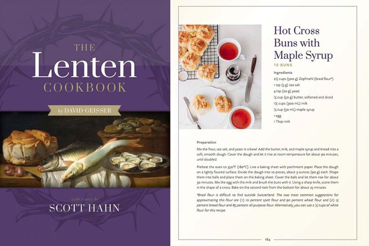 Cover and excerpt from ‘The Lenten Cookbook’ by David Geisser and Scott Hahn Cover and excerpt from ‘The Lenten Cookbook’ by David Geisser and Scott Hahn