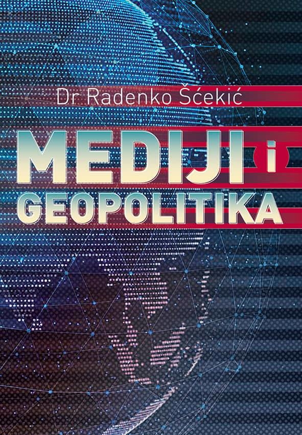 "Mediji i geopolitika"