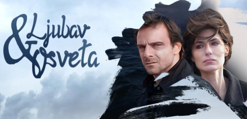 Serija "Ljubav i osveta"