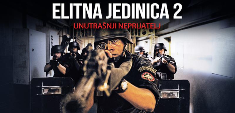 Film "Elitna jedinica 2: Unutrašnji neprijatelj"